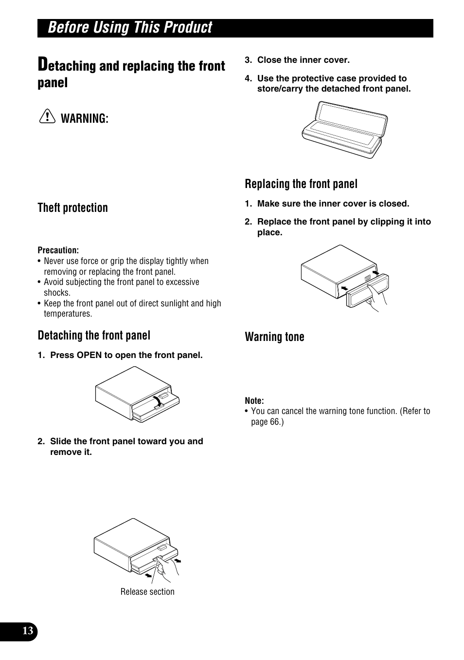 Detaching and replacing the front panel, Before using this product, Etaching and replacing the front panel | Warning, Theft protection, Detaching the front panel, Replacing the front panel, Warning tone | Pioneer DEH-P9100R User Manual | Page 14 / 94