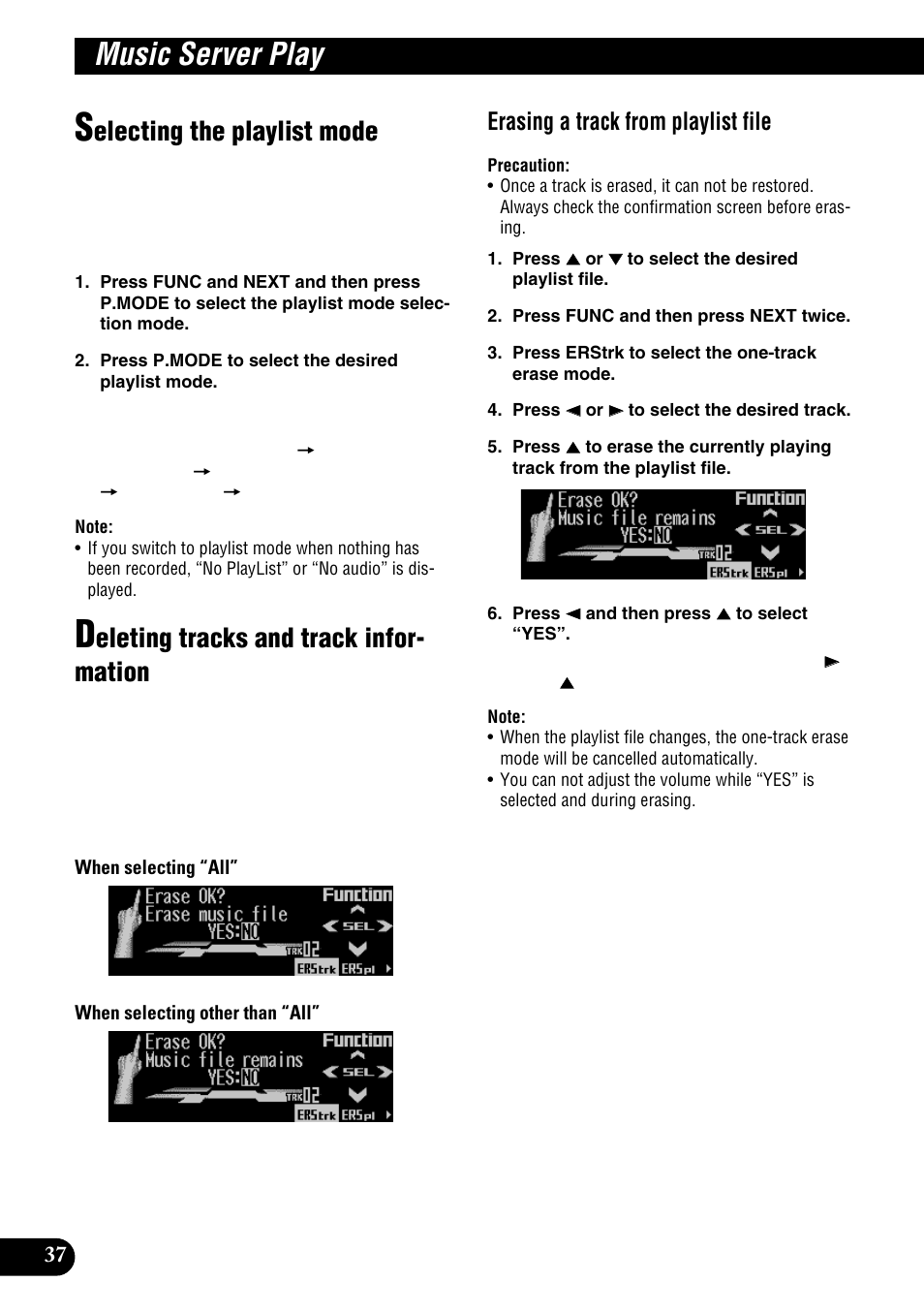 Music server play, Electing the playlist mode, Eleting tracks and track infor- mation | Erasing a track from playlist file | Pioneer DEH-P9100R User Manual | Page 38 / 94