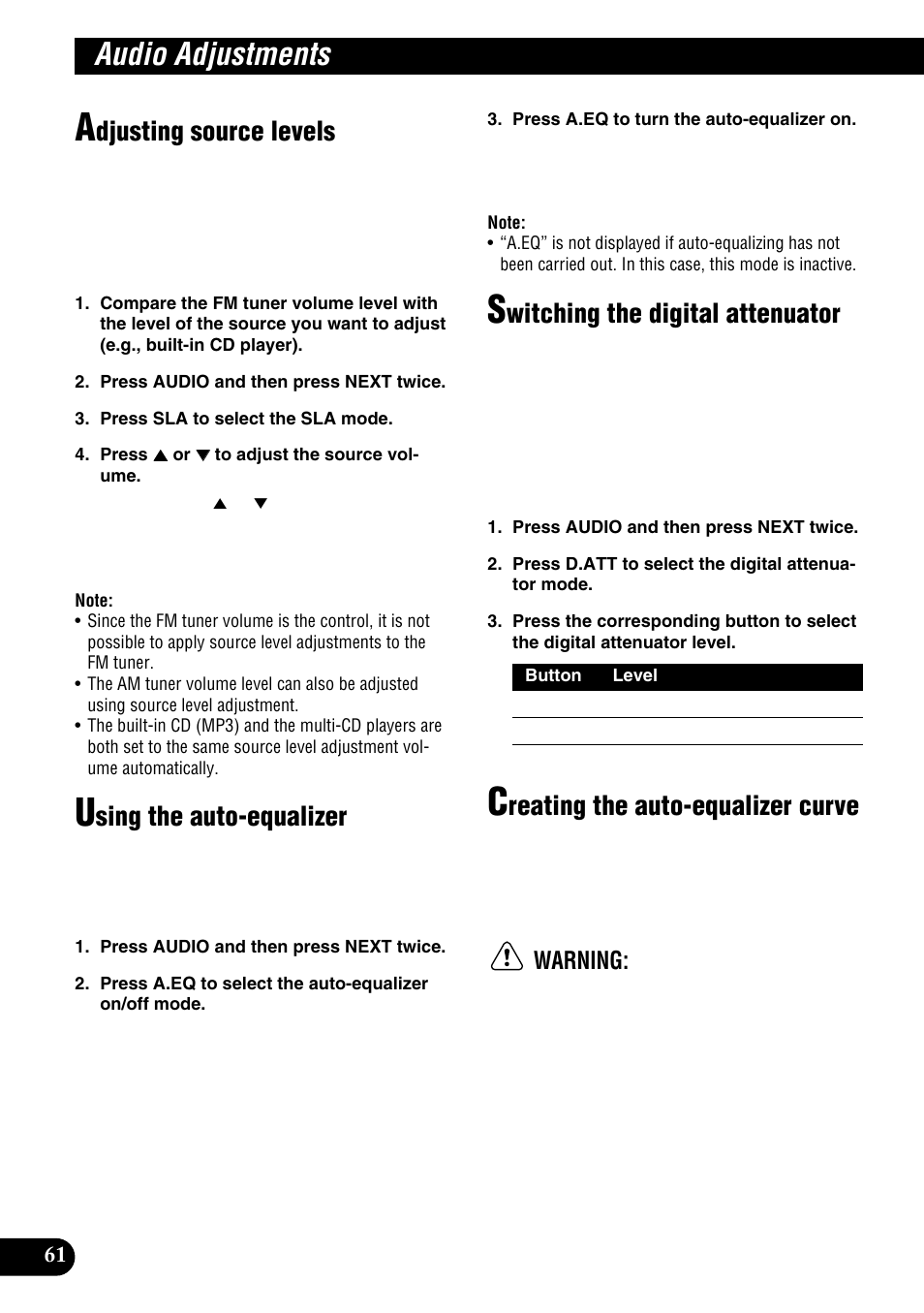 Adjusting source levels, Audio adjustments, Djusting source levels | Sing the auto-equalizer, Witching the digital attenuator, Reating the auto-equalizer curve, Warning | Pioneer DEH-P9100R User Manual | Page 62 / 94