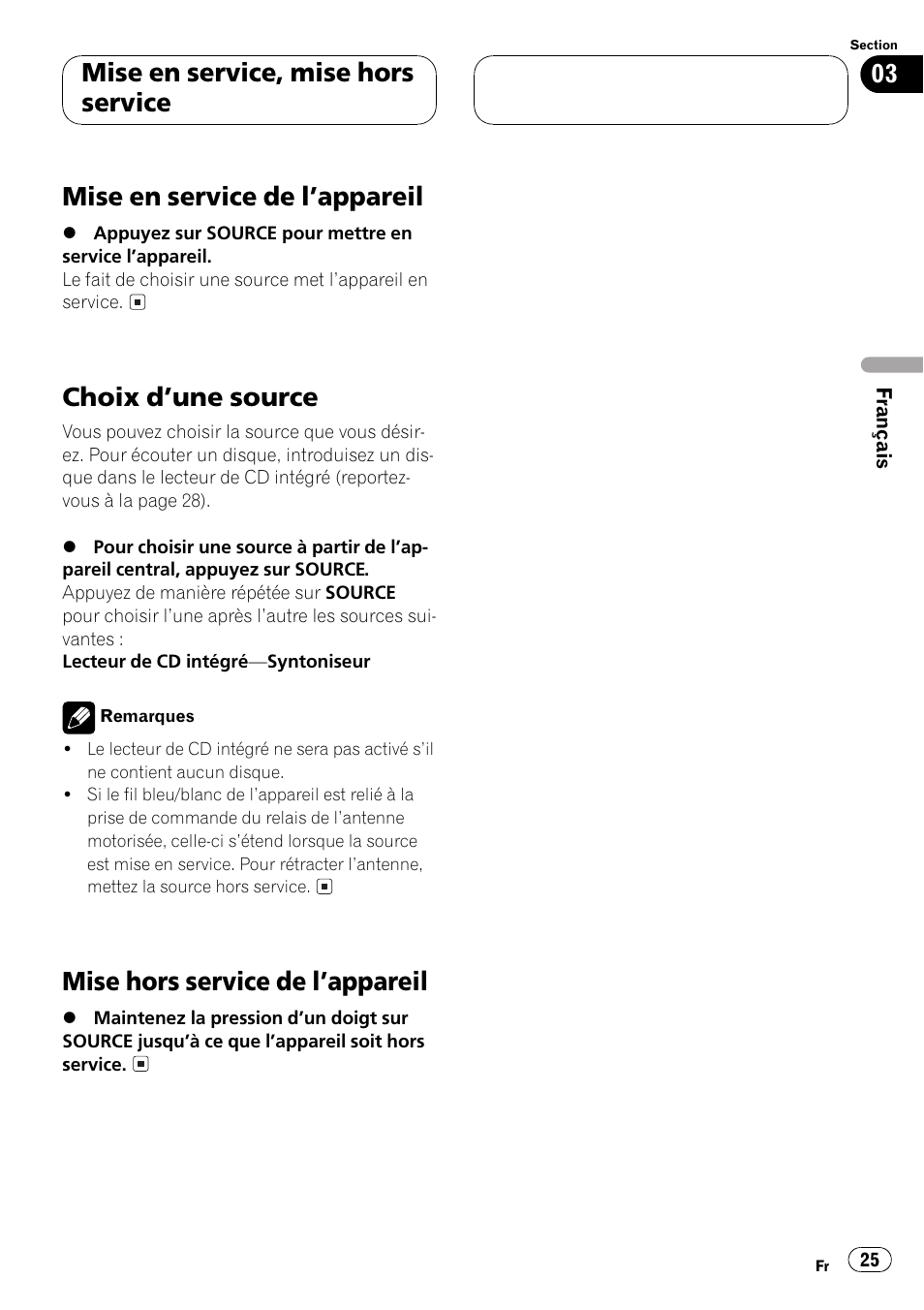 Mise en service de lappareil, Choix dune source, Mise hors service de lappareil | Mise en service, mise hors service | Pioneer DEH-1 User Manual | Page 25 / 56