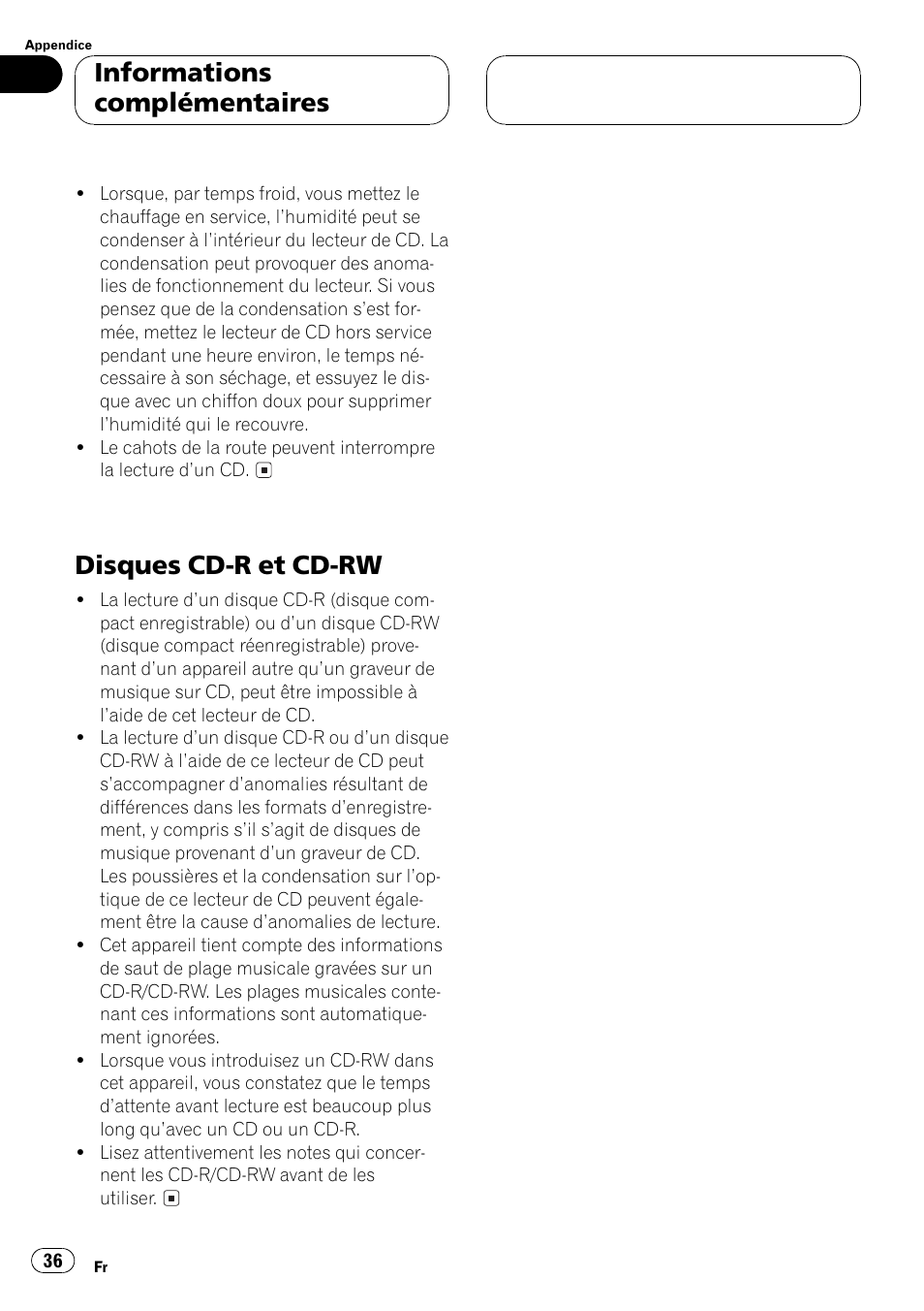 Disques cd-r et cd-rw 36, Disques cd-r et cd-rw, Informations complémentaires | Pioneer DEH-1 User Manual | Page 36 / 56