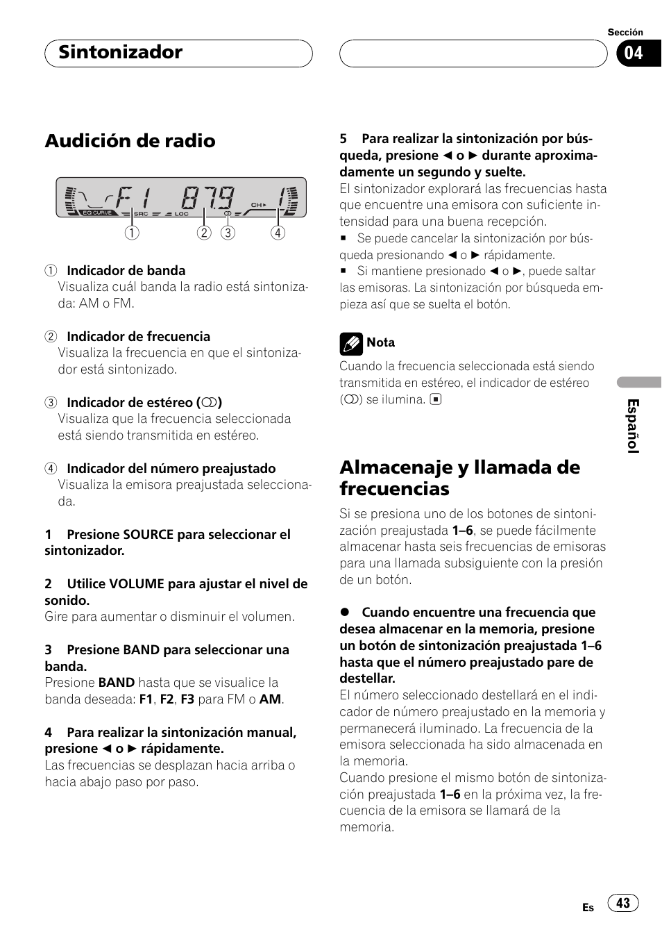 Audición de radio, Almacenaje y llamada de frecuencias, Sintonizador | Pioneer DEH-1 User Manual | Page 43 / 56