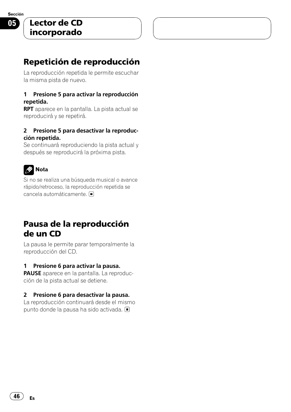 Repetición de reproducción, Pausa de la reproducción de un cd, Lector de cd incorporado | Pioneer DEH-1 User Manual | Page 46 / 56