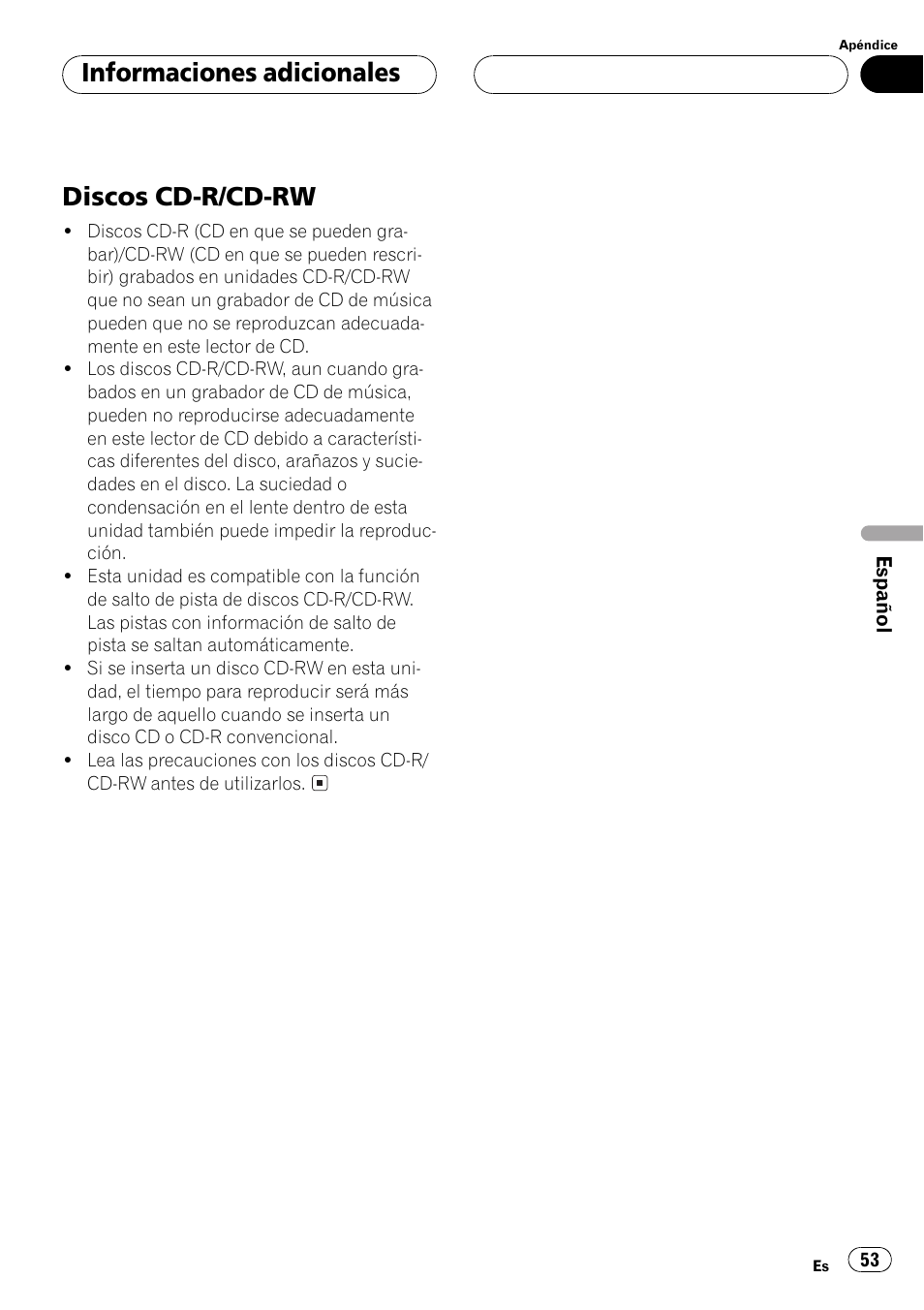Discos cd-r/cd-rw 53, Discos cd-r/cd-rw, Informaciones adicionales | Pioneer DEH-1 User Manual | Page 53 / 56