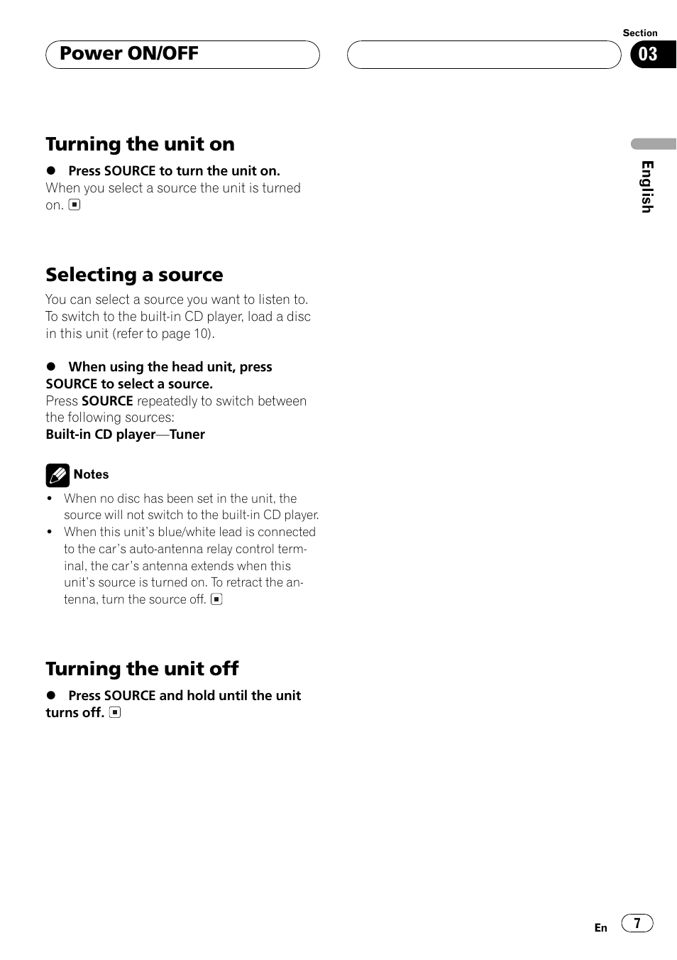 Turning the unit on, Selecting a source, Turning the unit off | Power on/off | Pioneer DEH-1 User Manual | Page 7 / 56