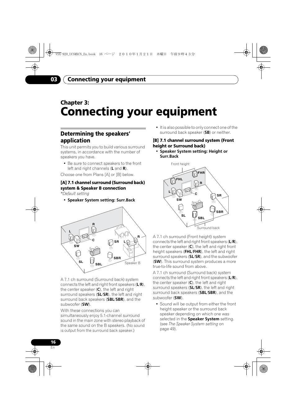 Connecting your equipment, Determining the speakers’ application, 03 connecting your equipment | Connecting your equipment 03, Chapter 3 | Pioneer VSX 920 User Manual | Page 16 / 160