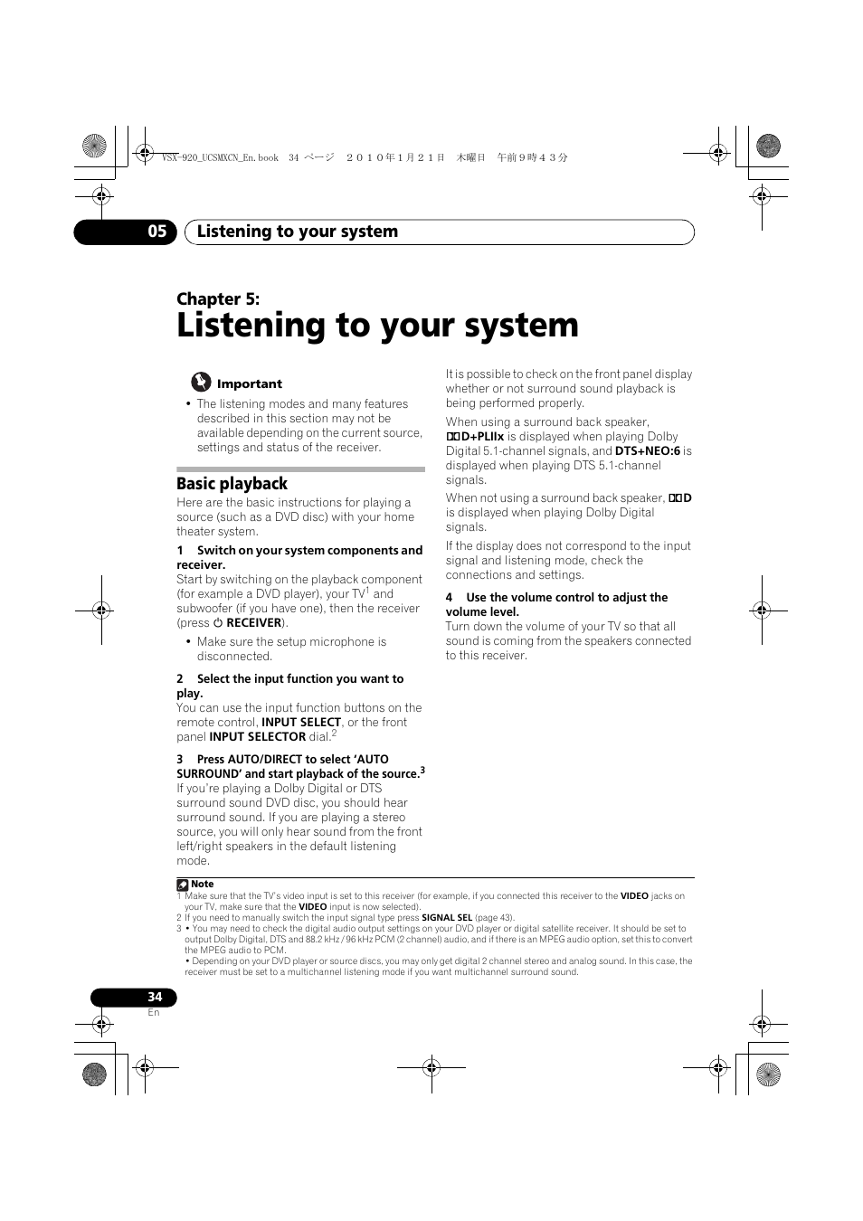 Listening to your system, Basic playback, 05 listening to your system | Listening to your system 05, Chapter 5 | Pioneer VSX 920 User Manual | Page 34 / 160