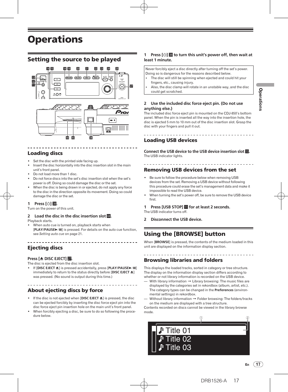 Operations, Setting the source to be played, Using the [browse] button | Loading discs, Ejecting discs, About ejecting discs by force, Loading usb devices, Removing usb devices from the set, Browsing libraries and folders, 17 op erations | Pioneer CDJ-850 User Manual | Page 17 / 32
