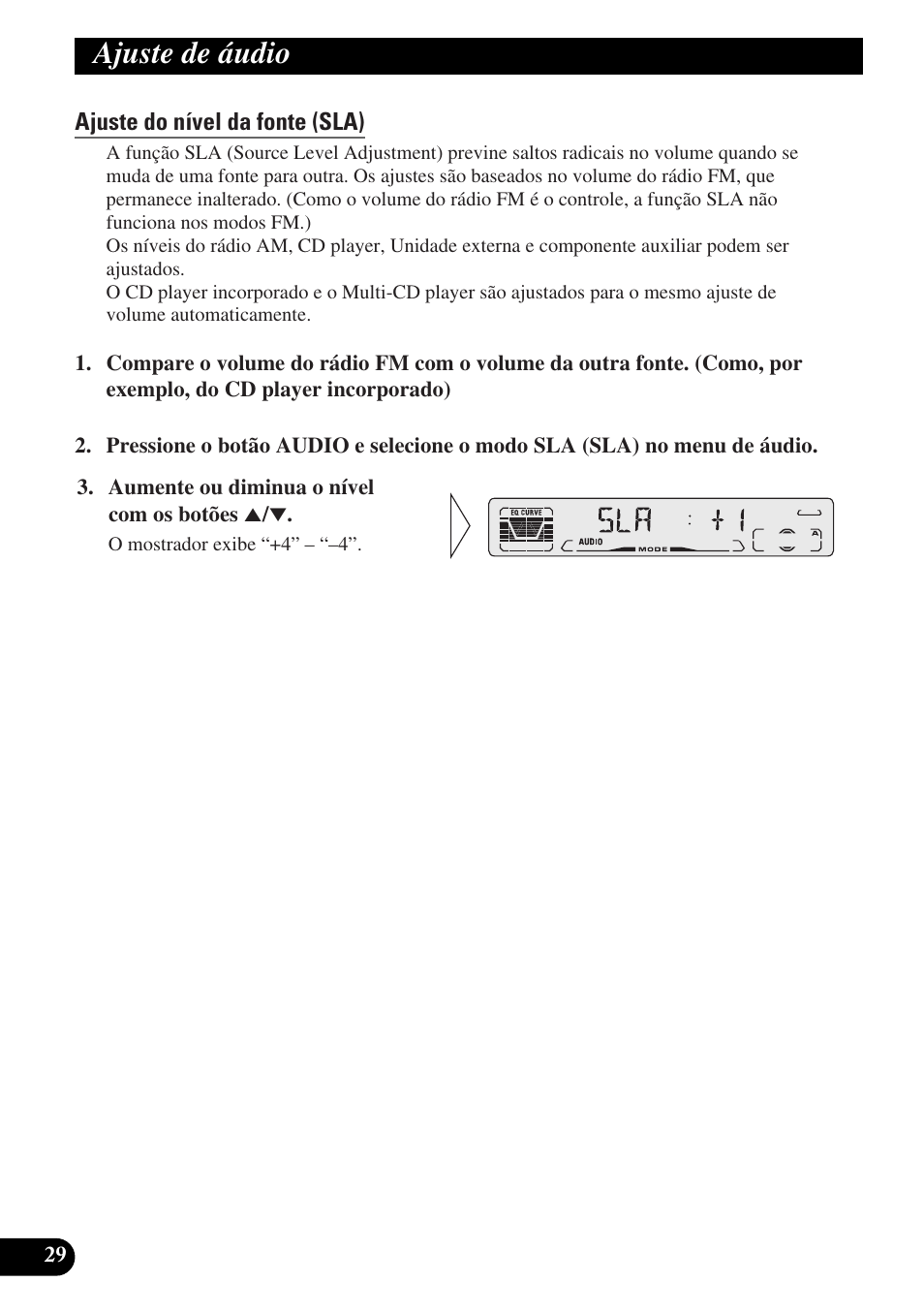 Ajuste do nível da fonte (sla), Remoção e colocação do painel, Frontal | Proteção contra roubo, Remoção do painel frontal, Recolocação do painel frontal, Som de advertência, Ajuste de áudio | Pioneer DEH-P3150-B User Manual | Page 106 / 116