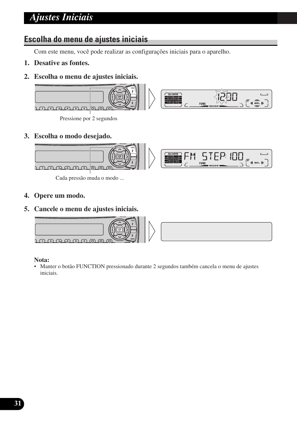 Ajustes iniciais, Ajuste da hora, Ajuste do passo de sintonia fm (fm step) | Escolha do menu de ajustes iniciais | Pioneer DEH-P3150-B User Manual | Page 108 / 116