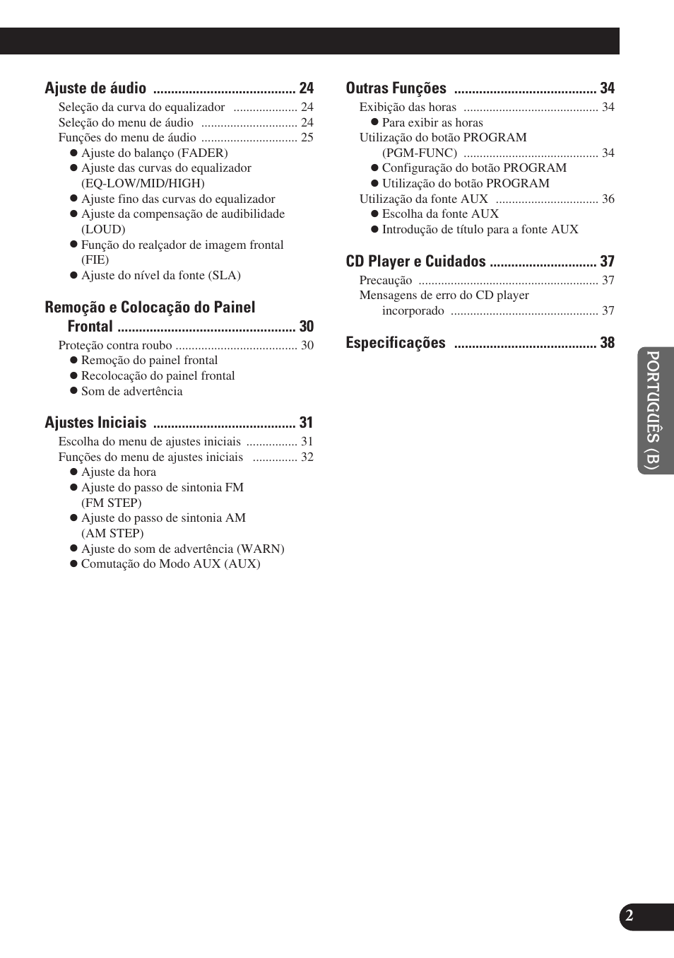 Ajuste de áudio, Remoção e colocação do painel frontal, Ajustes iniciais | Outras funções, Cd player e cuidados | Pioneer DEH-P3150-B User Manual | Page 79 / 116