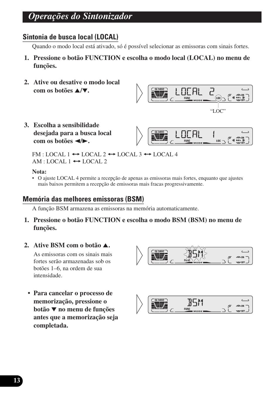 Operações do sintonizador, Sintonia de busca local (local), Memória das melhores emissoras (bsm) | Utilização do cd player, Incorporado, Reprodução repetida (repeat), Reprodução aleatória (random) | Pioneer DEH-P3150-B User Manual | Page 90 / 116