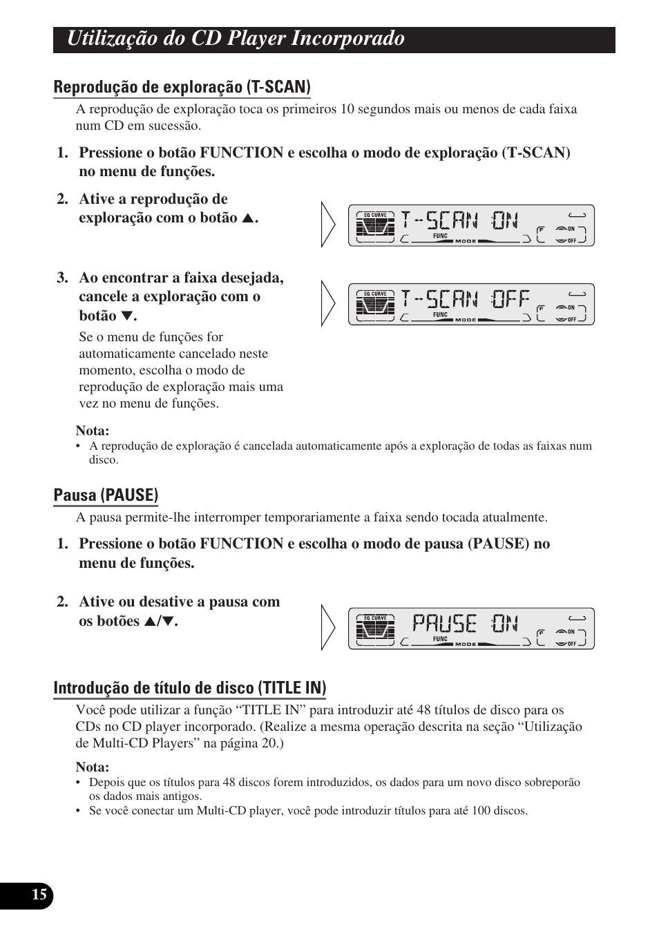 Reprodução de exploração (t-scan), Pausa (pause), Introdução de título de disco (title in) | Utilização de multi-cd players, Reprodução repetida (repeat), Reprodução aleatória (random), Utilização do cd player incorporado | Pioneer DEH-P3150-B User Manual | Page 92 / 116