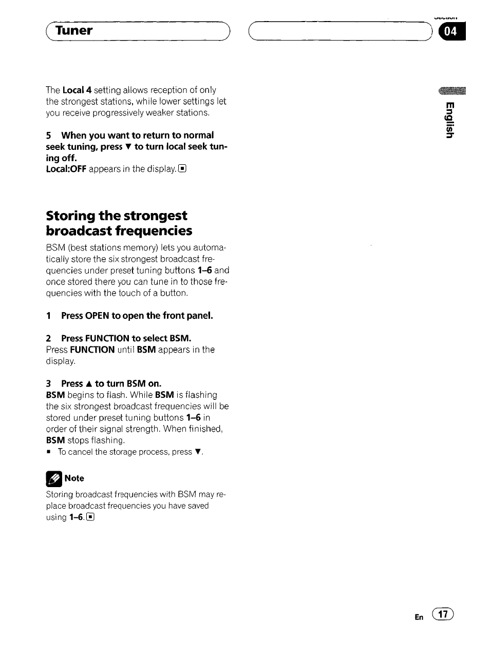 1 press open to open the front panel, 2 press function to select bsm, 3 press a to turn bsm on | Note, Tuner, Storing the strongest broadcast frequencies | Pioneer SUPER TUNERIII DEH-P8500MP User Manual | Page 17 / 63