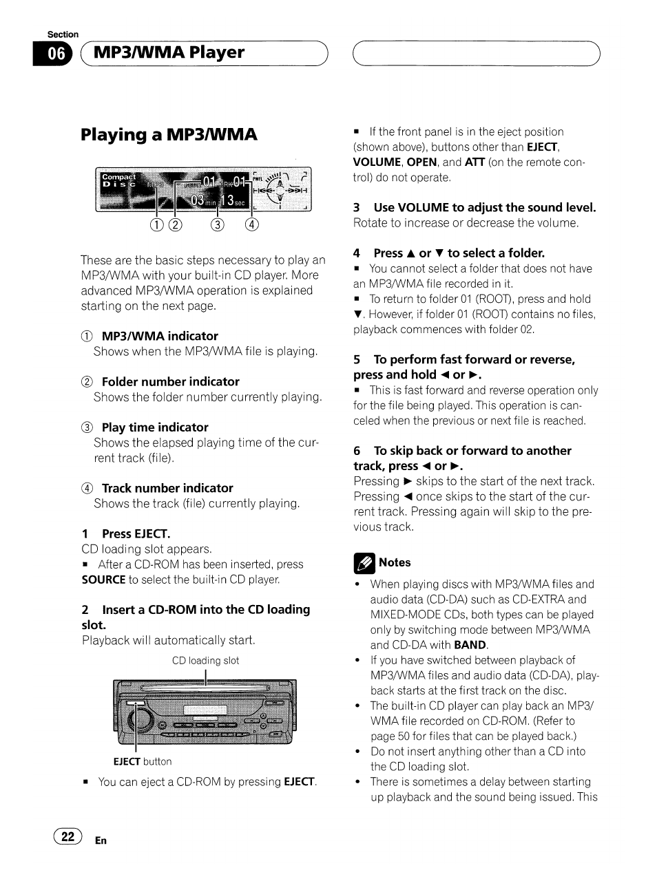 Mp3/wma indicator, Folder number indicator, Play time indicator | 4) track number indicator, 1 press eject, 2 insert a cd-rom into the cd loading slot, 3 use volume to adjust the sound level, 4 press a or t to select a folder, Mp3/wma player playing a mp3/wma | Pioneer SUPER TUNERIII DEH-P8500MP User Manual | Page 22 / 63