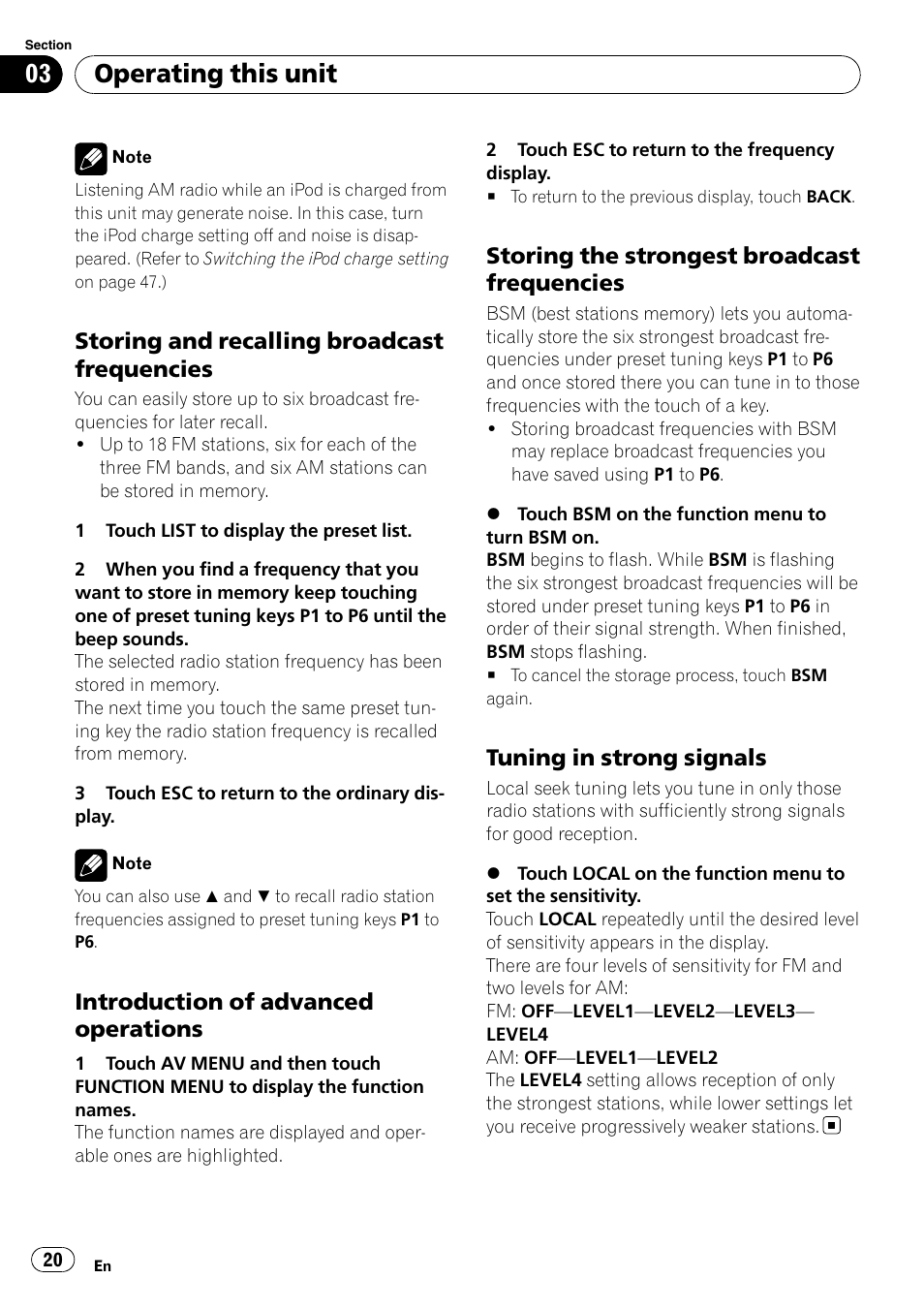 Storing and recalling broadcast, Frequencies, Introduction of advanced | Operations, Storing the strongest broadcast, Tuning in strong signals 20, Operating this unit, Storing and recalling broadcast frequencies, Introduction of advanced operations, Storing the strongest broadcast frequencies | Pioneer AVH-P5000DVD User Manual | Page 20 / 103