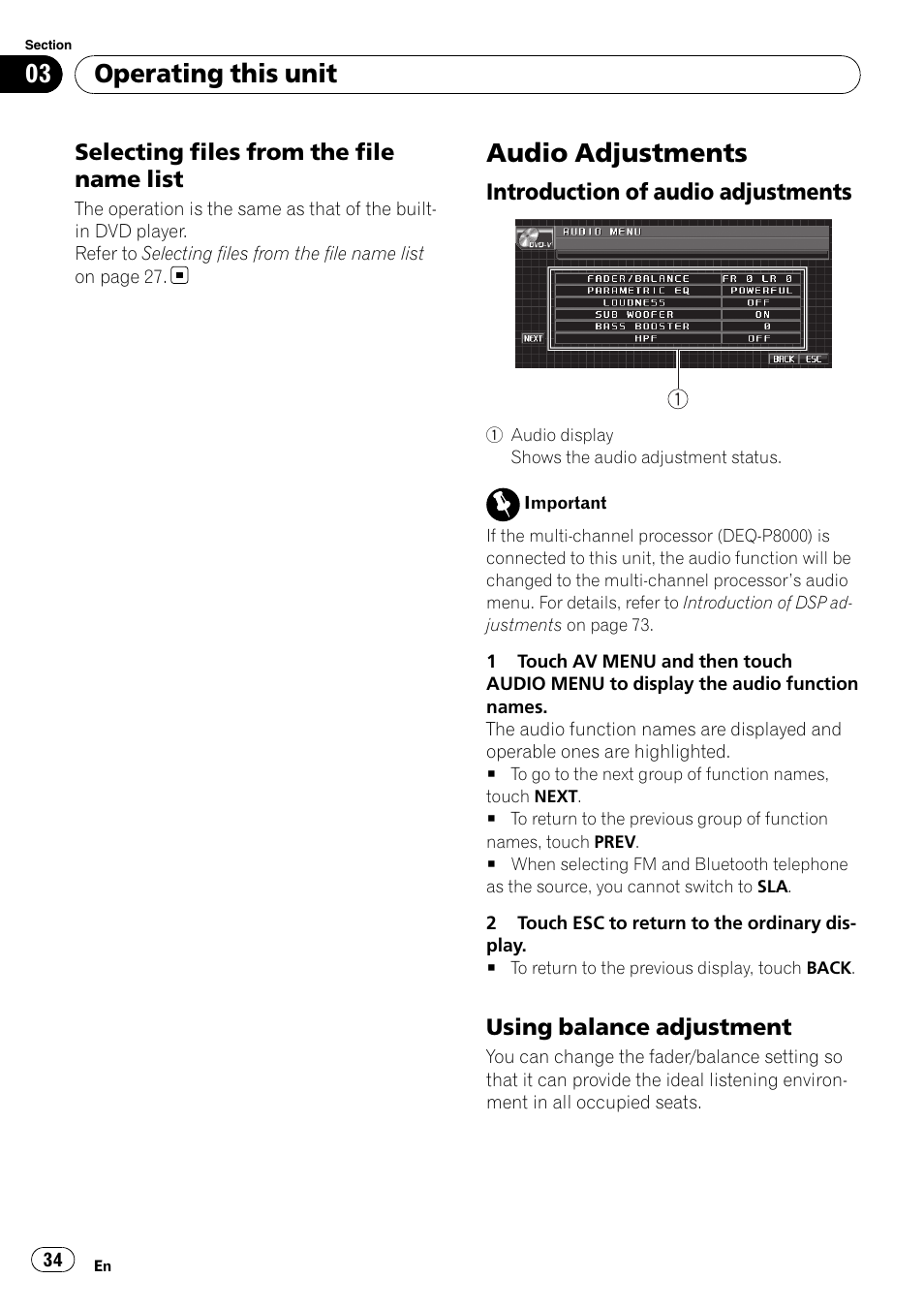 Selecting files from the file name, List, Audio adjustments | Introduction of audio adjustments 34, Using balance adjustment 34, Operating this unit, Selecting files from the file name list, Introduction of audio adjustments, Using balance adjustment | Pioneer AVH-P5000DVD User Manual | Page 34 / 103