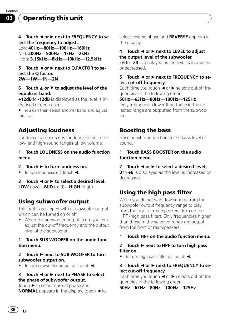 Adjusting loudness 36, Using subwoofer output 36, Boosting the bass 36 | Using the high pass filter 36, Operating this unit, Adjusting loudness, Using subwoofer output, Boosting the bass, Using the high pass filter | Pioneer AVH-P5000DVD User Manual | Page 36 / 103