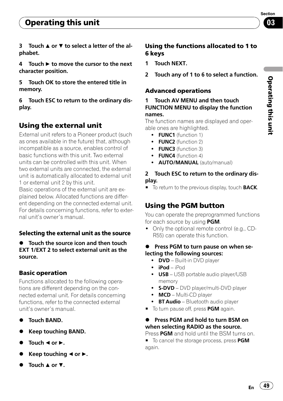 Using the external unit 49, Using the pgm button 49, Operating this unit | Using the external unit, Using the pgm button | Pioneer AVH-P5000DVD User Manual | Page 49 / 103