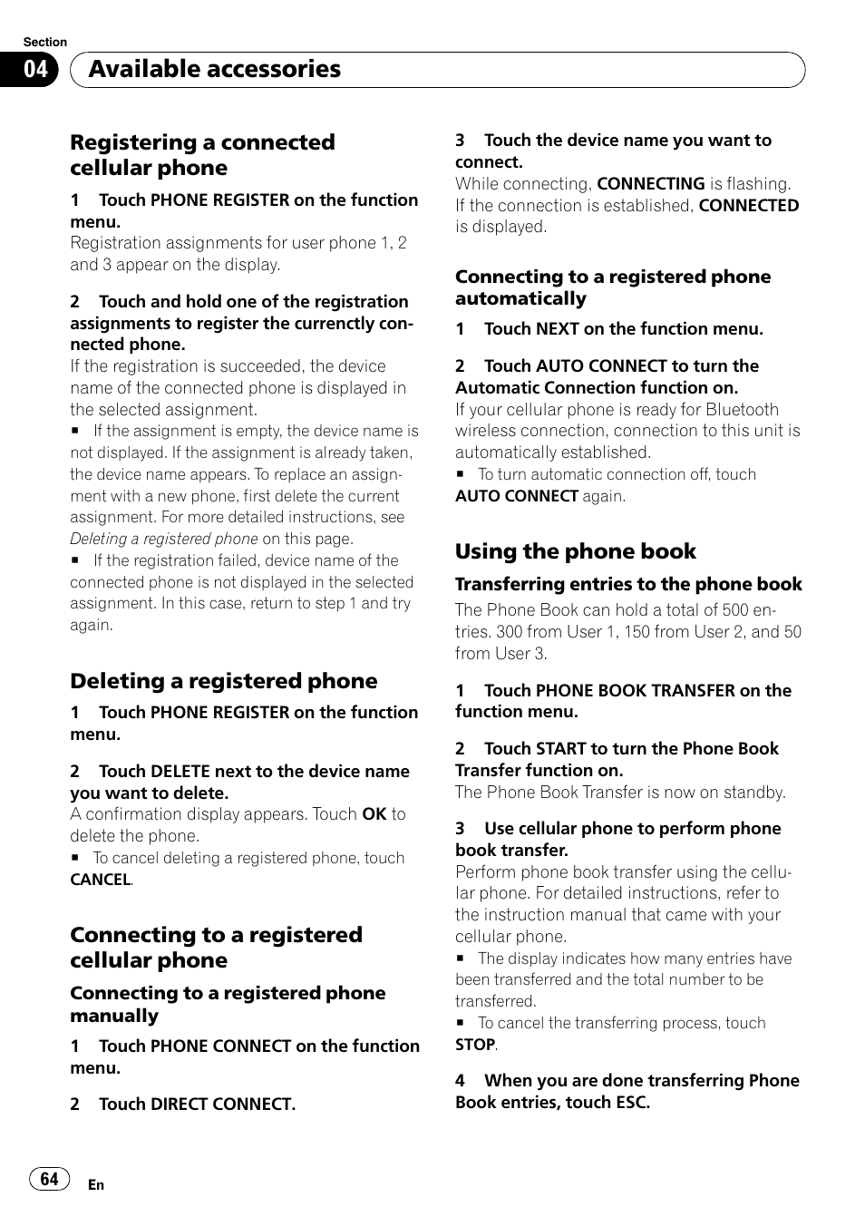 Registering a connected cellular, Phone, Deleting a registered phone 64 | Connecting to a registered cellular, Using the phone book 64, Available accessories, Registering a connected cellular phone, Deleting a registered phone, Connecting to a registered cellular phone, Using the phone book | Pioneer AVH-P5000DVD User Manual | Page 64 / 103