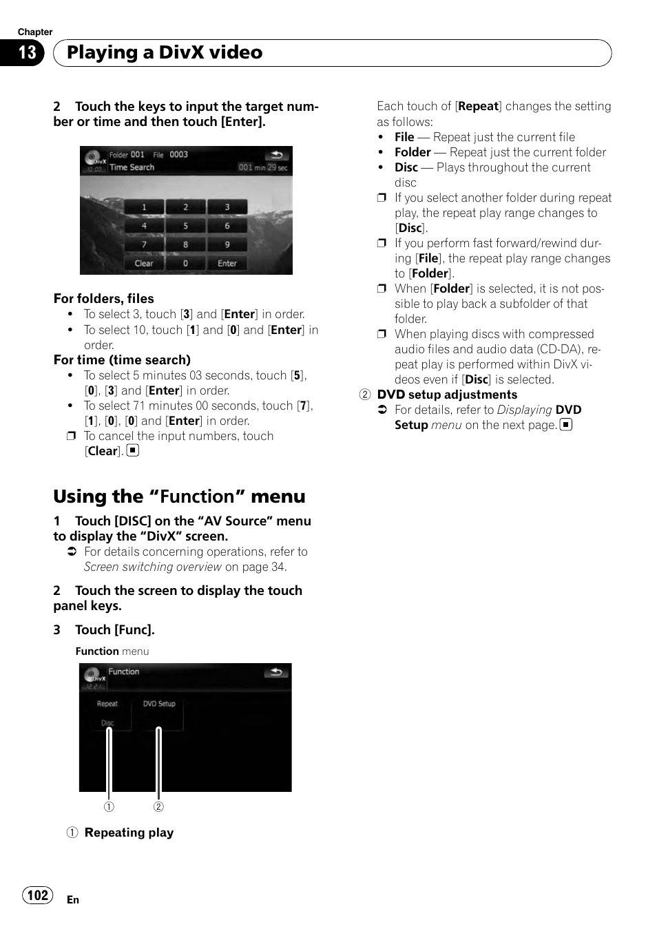 Using the, Function” menu 102, Using the “function” menu | Playing a divx video | Pioneer AVIC-X9115BT User Manual | Page 102 / 215