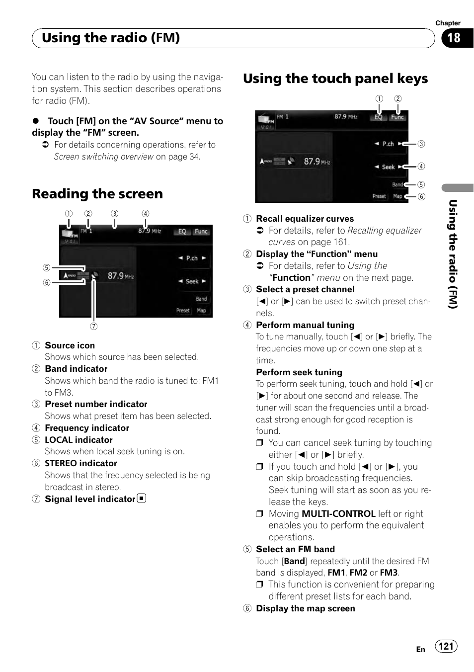 Using the radio (fm) reading the screen, Using the touch panel keys, Reading the screen | Using the radio (fm) | Pioneer AVIC-X9115BT User Manual | Page 121 / 215