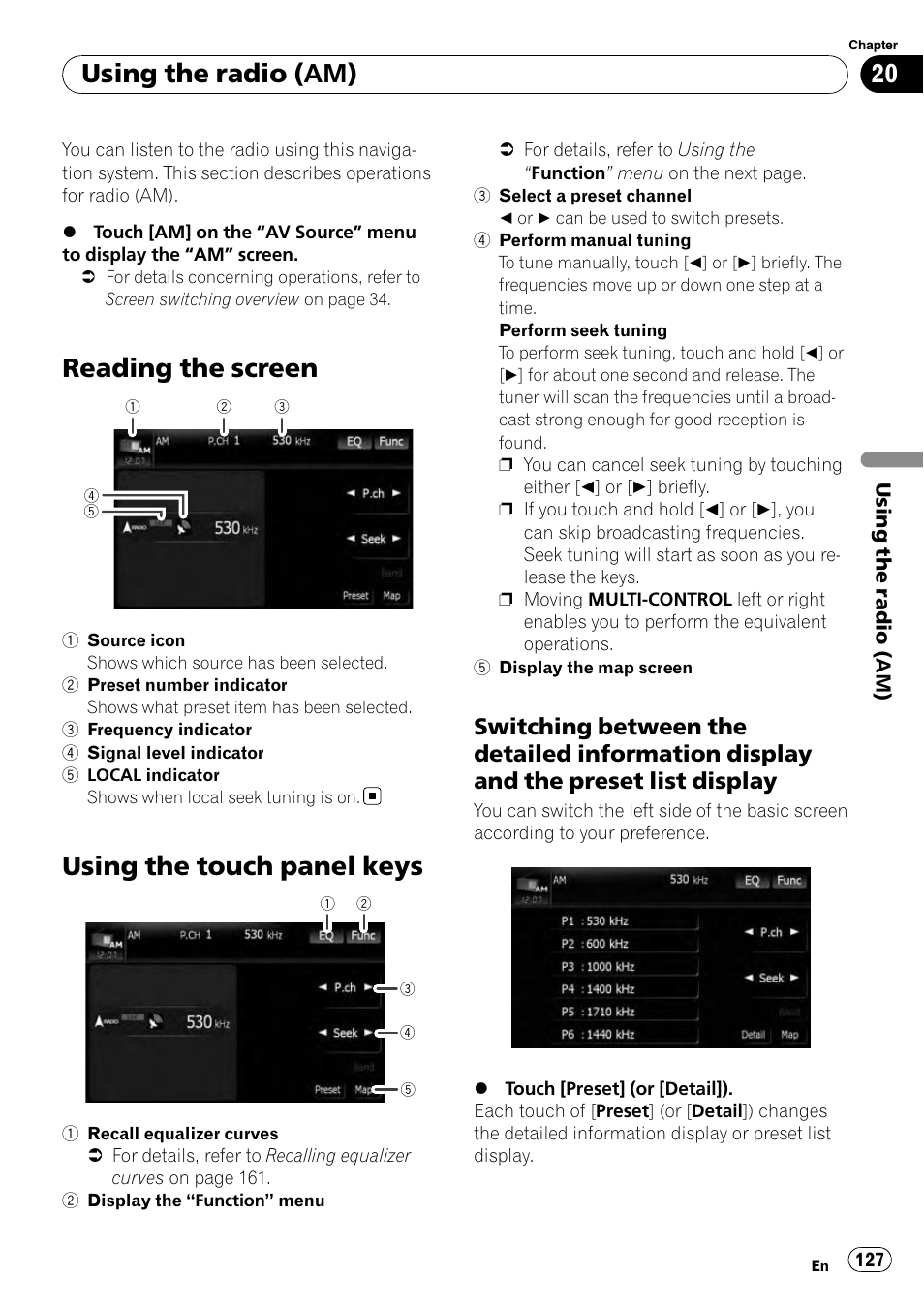 Using the radio (am) reading the screen, Using the touch panel keys, Switching between the detailed | Information display and the preset list display, Reading the screen, Using the radio (am) | Pioneer AVIC-X9115BT User Manual | Page 127 / 215