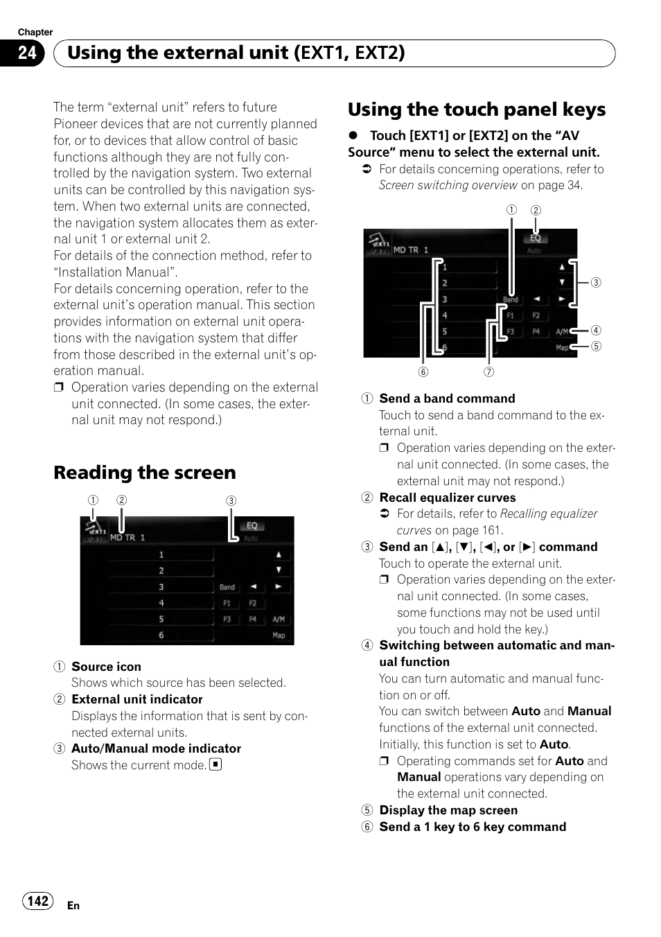 Using the touch panel keys, Reading the screen, Using the external unit (ext1, ext2) | Pioneer AVIC-X9115BT User Manual | Page 142 / 215