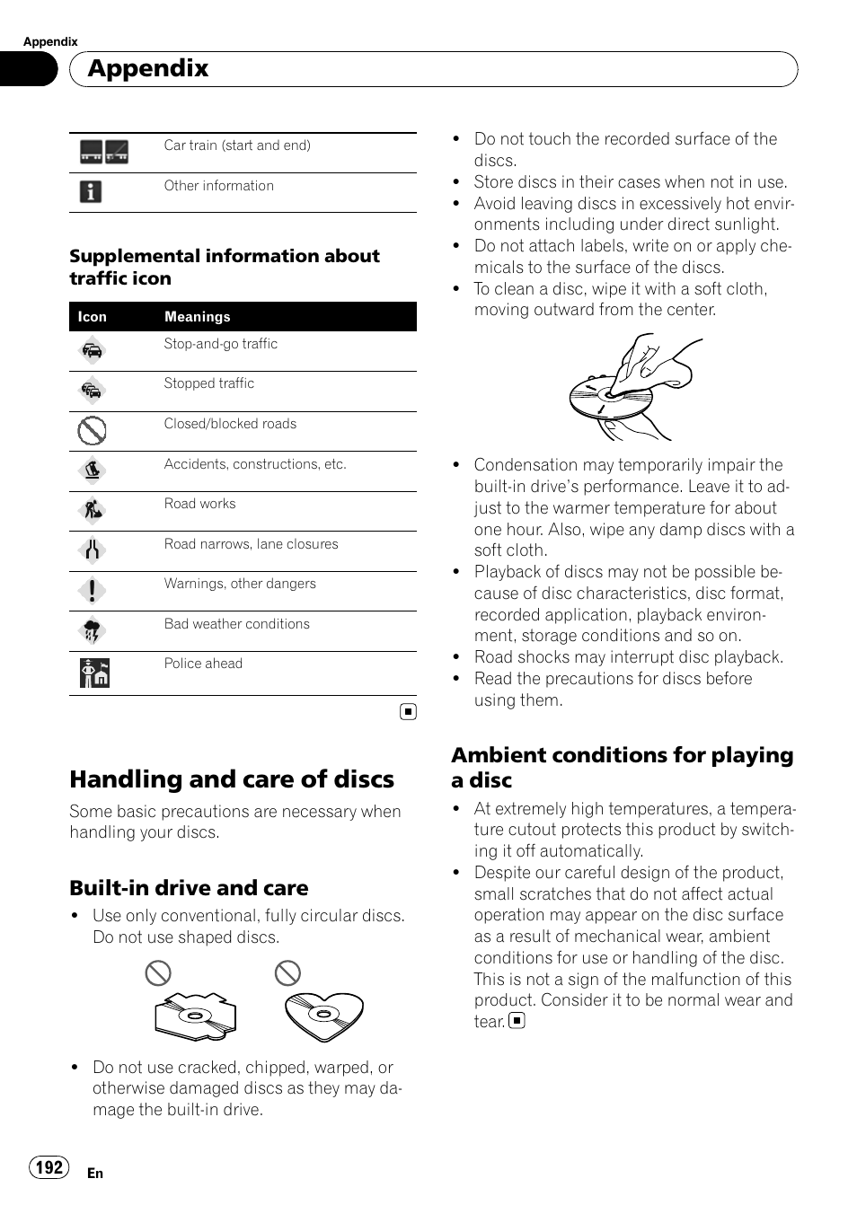 Handling and care of discs, Built-in drive and care 192, Ambient conditions for playing a | Disc, Appendix, Built-in drive and care, Ambient conditions for playing a disc | Pioneer AVIC-X9115BT User Manual | Page 192 / 215