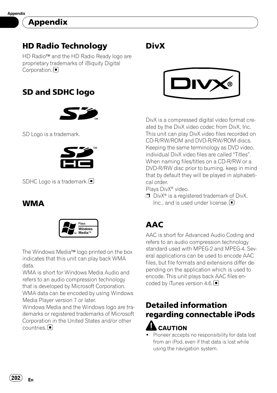 Hd radio technology, Sd and sdhc logo, Divx | Detailed information regarding connectable, Ipods, Detailed information regarding connectable ipods, Appendix | Pioneer AVIC-X9115BT User Manual | Page 202 / 215