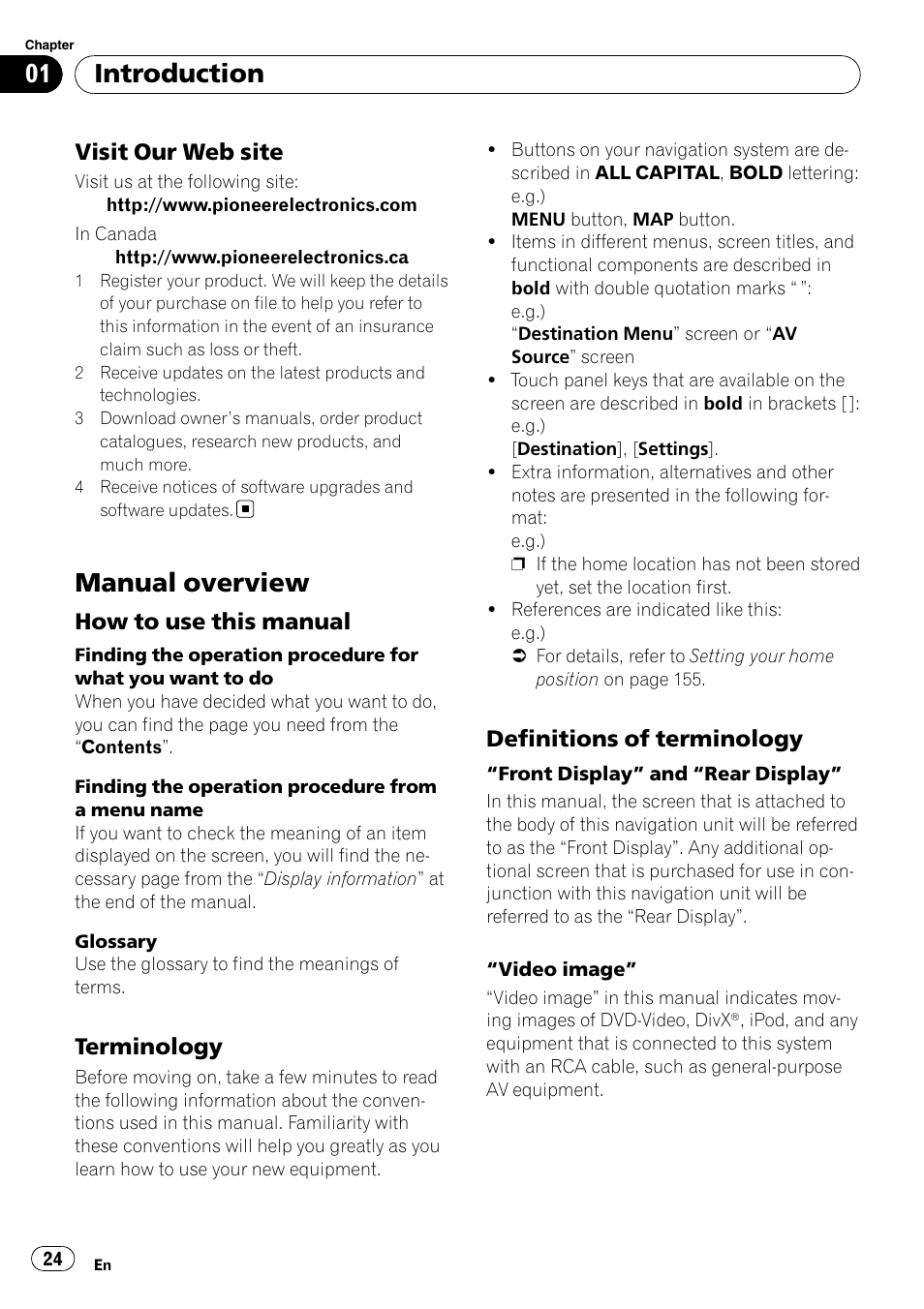 Visit our web site 24, Manual overview, How to use this manual 24 | Terminology 24, Definitions of terminology 24, Introduction, Visit our web site, How to use this manual, Terminology, Definitions of terminology | Pioneer AVIC-X9115BT User Manual | Page 24 / 215