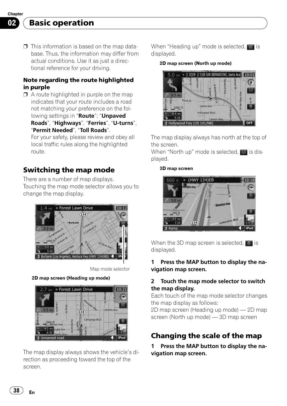 Switching the map mode 38, Changing the scale of the map 38, Switching the map | Basic operation, Switching the map mode, Changing the scale of the map | Pioneer AVIC-X9115BT User Manual | Page 38 / 215