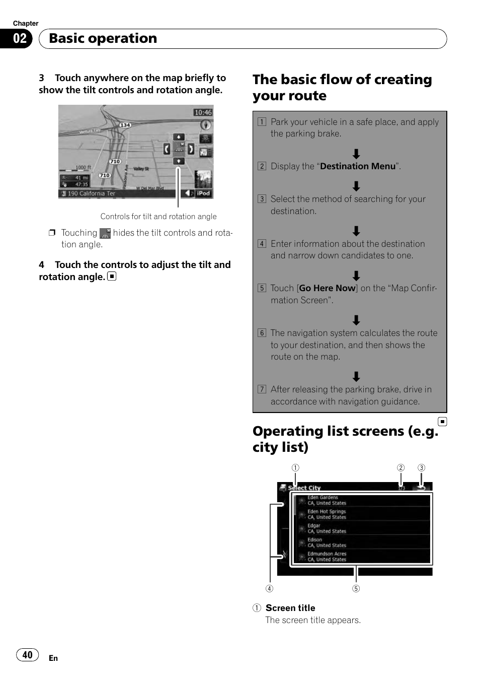 The basic flow of creating your route, Operating list screens (e.g. city list), Basic operation | Pioneer AVIC-X9115BT User Manual | Page 40 / 215