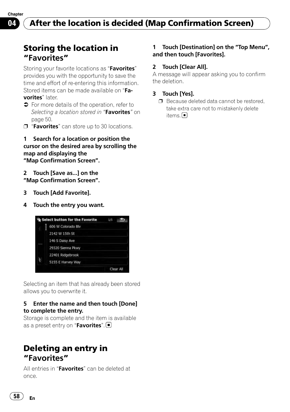 Storing the location in, Favorites” 58, Deleting an entry in | Storing the location in “favorites, Deleting an entry in “favorites | Pioneer AVIC-X9115BT User Manual | Page 58 / 215