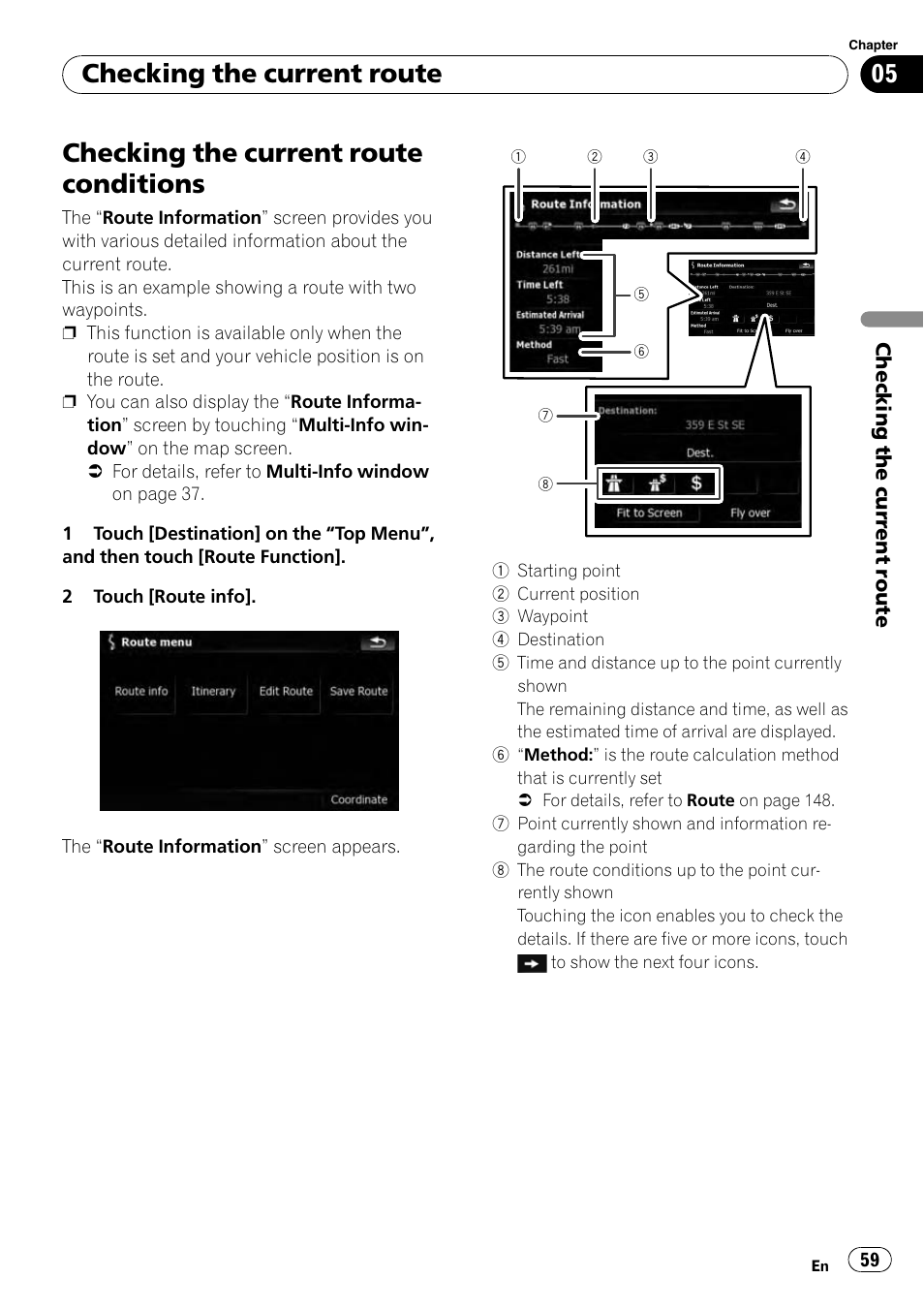 Checking the current, Checking the current route conditions, Checking the current route | Pioneer AVIC-X9115BT User Manual | Page 59 / 215