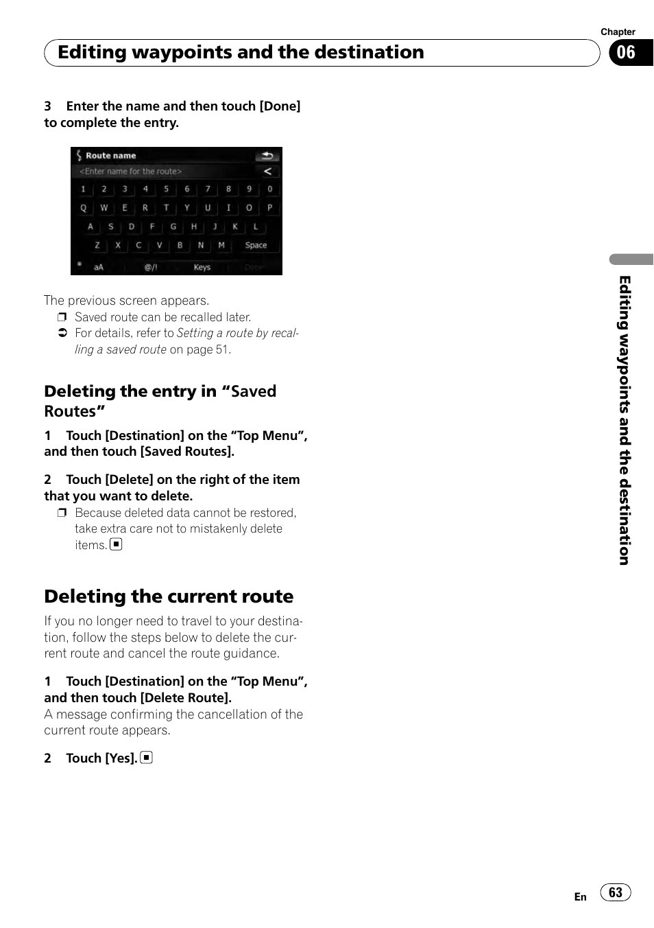 Deleting the entry in “saved, Routes, Deleting the current route | Editing waypoints and the destination | Pioneer AVIC-X9115BT User Manual | Page 63 / 215