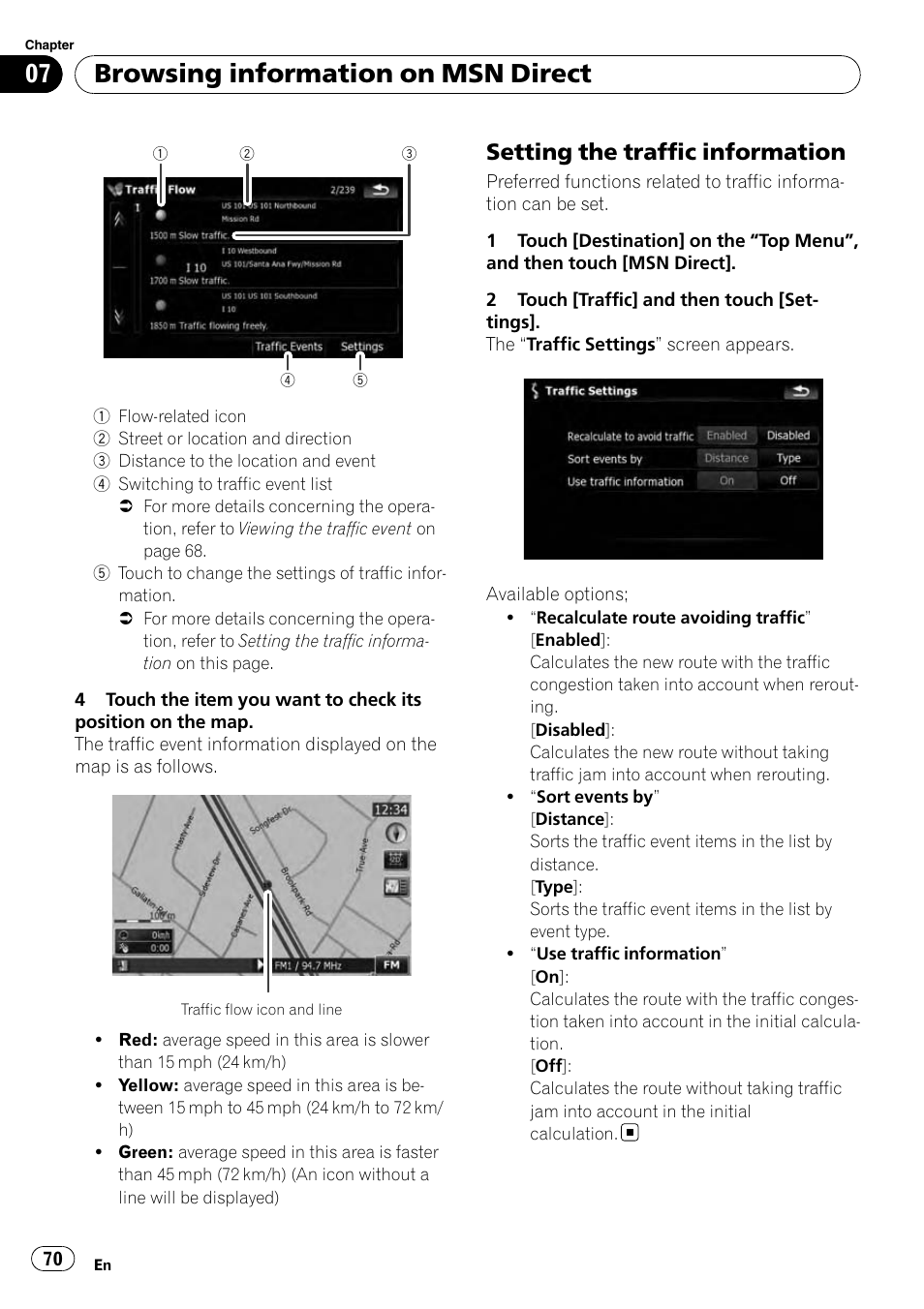 Setting the traffic information 70, Browsing information on msn direct, Setting the traffic information | Pioneer AVIC-X9115BT User Manual | Page 70 / 215