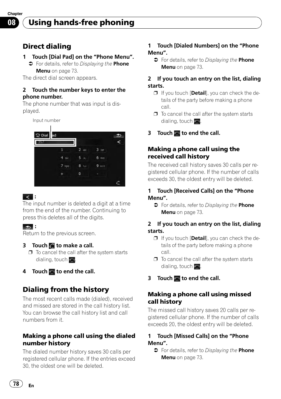 Direct dialing 78, Dialing from the history 78, Dialing from the history | Using hands-free phoning, Direct dialing | Pioneer AVIC-X9115BT User Manual | Page 78 / 215