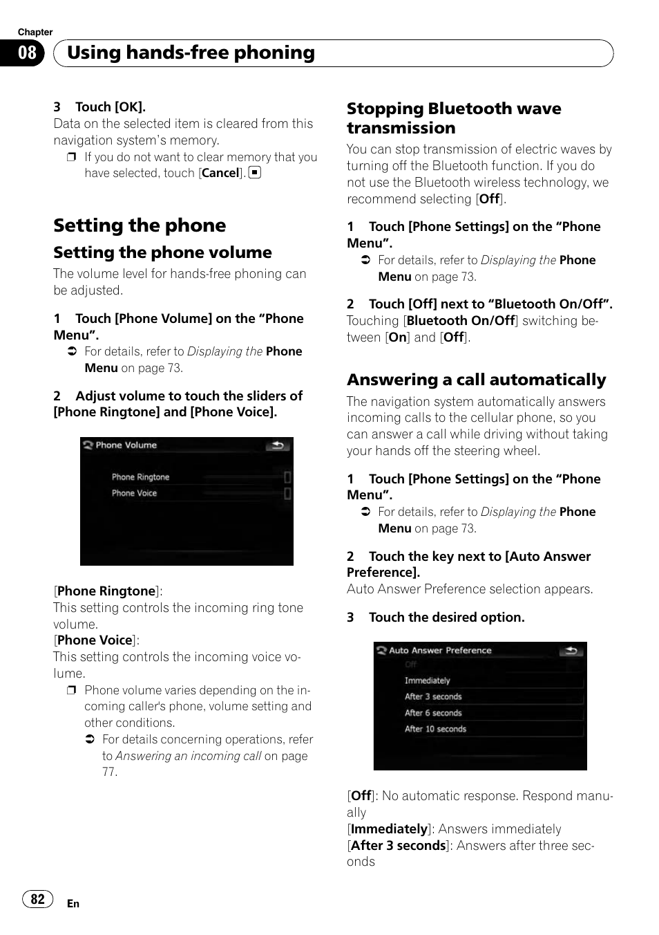 Setting the phone, Setting the phone volume 82, Stopping bluetooth wave | Transmission, Answering a call automatically 82, Answering a call, Setting the phone volume, Using hands-free phoning, Stopping bluetooth wave transmission, Answering a call automatically | Pioneer AVIC-X9115BT User Manual | Page 82 / 215