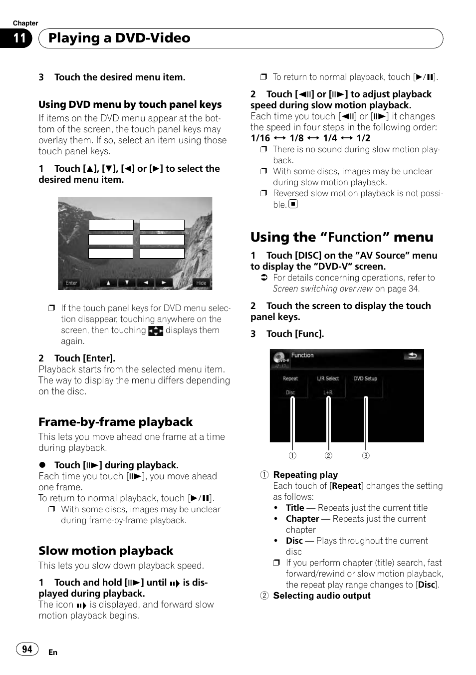 Frame-by-frame playback 94, Slow motion playback 94, Using the | Function” menu 94, Using dvd menu by, Frame-by-frame play, Slow motion playback, Using the “function” menu, Playing a dvd-video, Frame-by-frame playback | Pioneer AVIC-X9115BT User Manual | Page 94 / 215