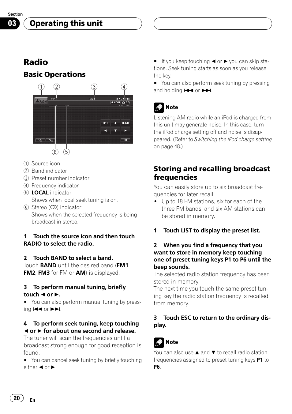 Radio, Basic operations 20, Storing and recalling broadcast | Frequencies, Operating this unit | Pioneer AVH-P5900D User Manual | Page 20 / 106