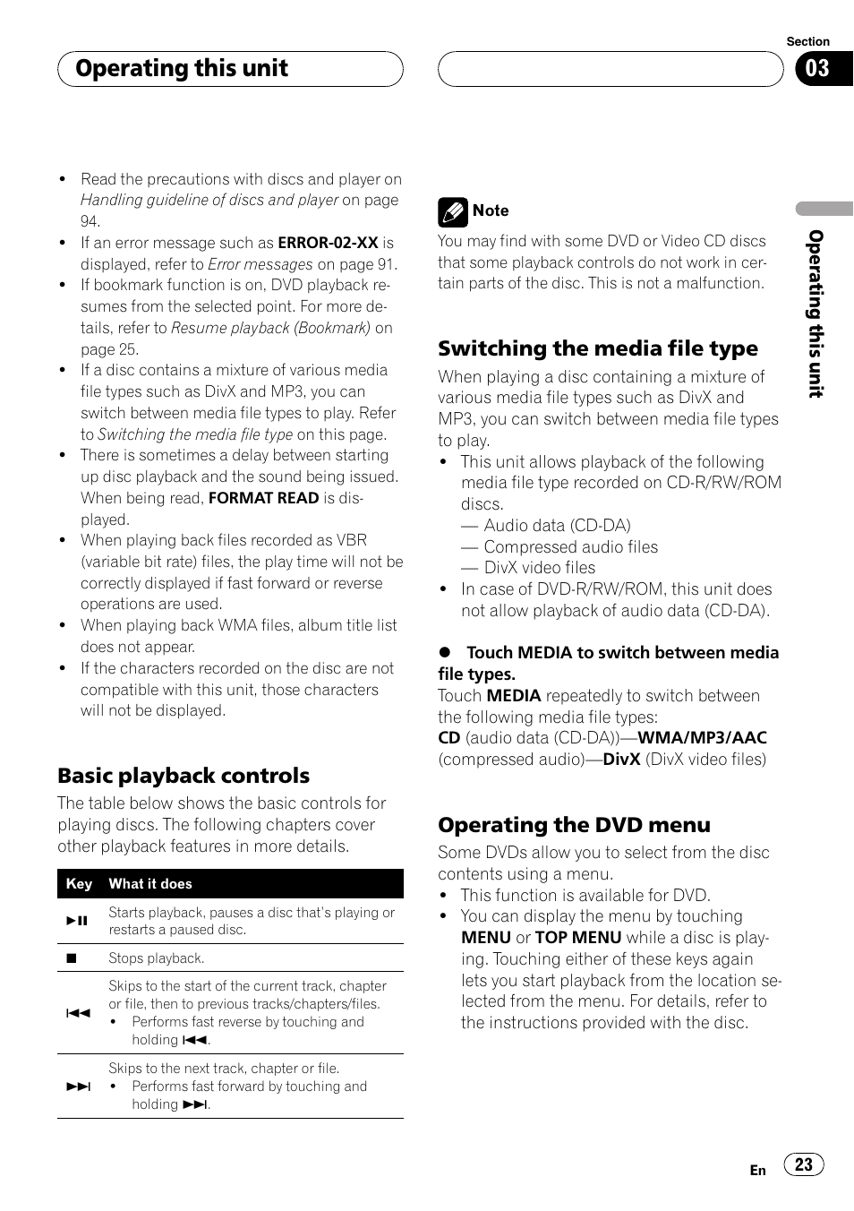 Basic playback controls 23, Switching the media file type 23, Operating the dvd menu 23 | Operating this unit, Basic playback controls, Switching the media file type, Operating the dvd menu | Pioneer AVH-P5900D User Manual | Page 23 / 106