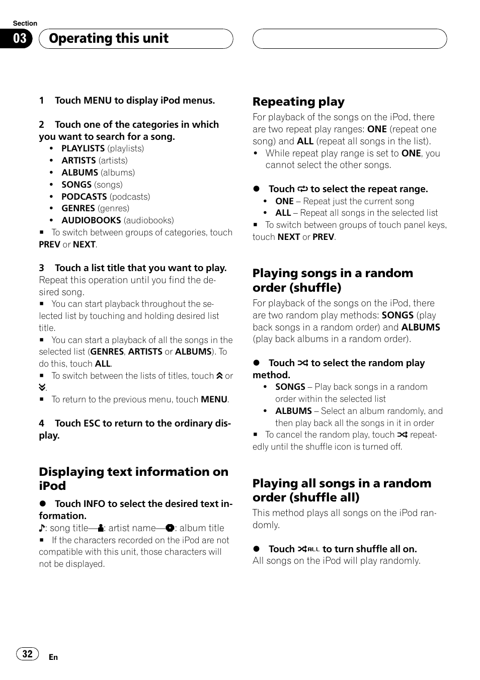 Displaying text information on, Ipod, Repeating play 32 | Playing songs in a random order, Shuffle), Playing all songs in a random order, Shuffle all), Operating this unit, Displaying text information on ipod, Repeating play | Pioneer AVH-P5900D User Manual | Page 32 / 106