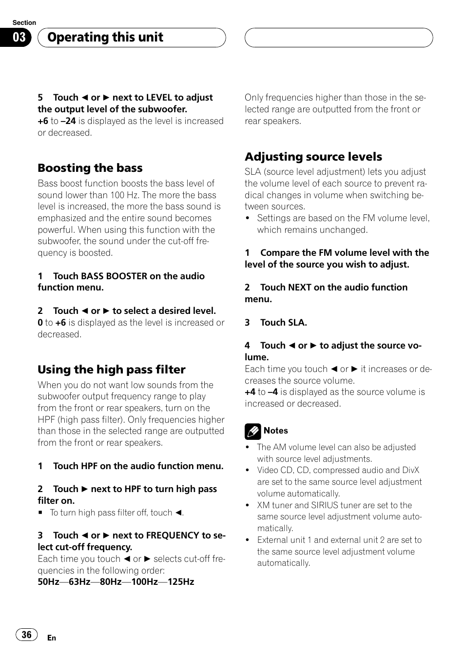 Boosting the bass 36, Using the high pass filter 36, Adjusting source levels 36 | Operating this unit, Boosting the bass, Using the high pass filter, Adjusting source levels | Pioneer AVH-P5900D User Manual | Page 36 / 106