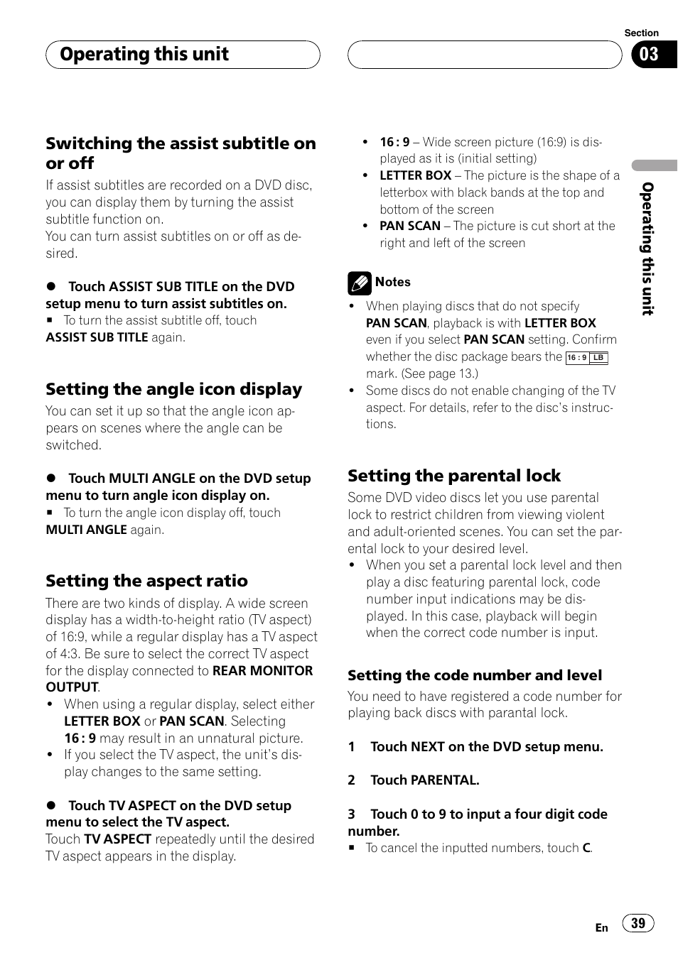 Switching the assist subtitle on or, Setting the angle icon display 39, Setting the aspect ratio 39 | Setting the parental lock 39, Operating this unit, Switching the assist subtitle on or off, Setting the angle icon display, Setting the aspect ratio, Setting the parental lock | Pioneer AVH-P5900D User Manual | Page 39 / 106