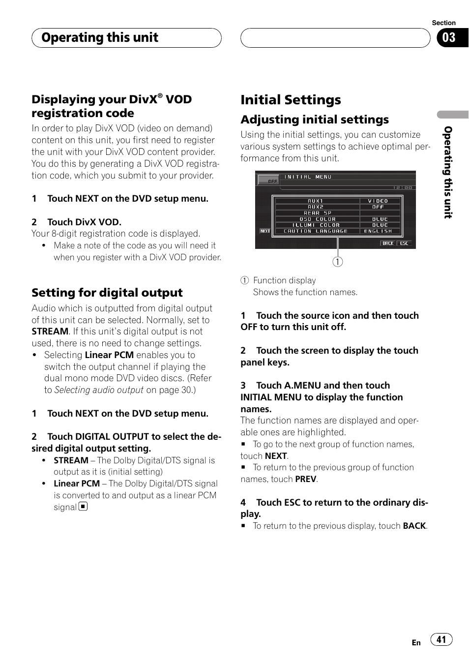 Displaying your divx® vod, Registration code, Setting for digital output 41 | Initial settings, Adjusting initial settings 41, Operating this unit, Displaying your divx, Vod registration code, Setting for digital output, Adjusting initial settings | Pioneer AVH-P5900D User Manual | Page 41 / 106