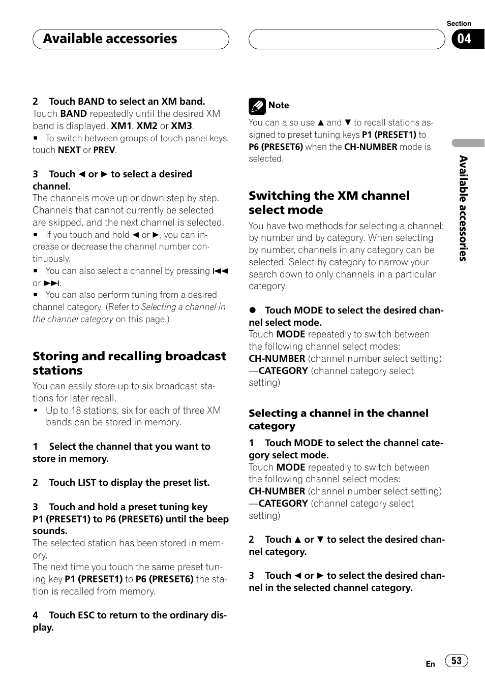 Storing and recalling broadcast, Stations, Switching the xm channel select | Mode, Available accessories, Storing and recalling broadcast stations, Switching the xm channel select mode | Pioneer AVH-P5900D User Manual | Page 53 / 106