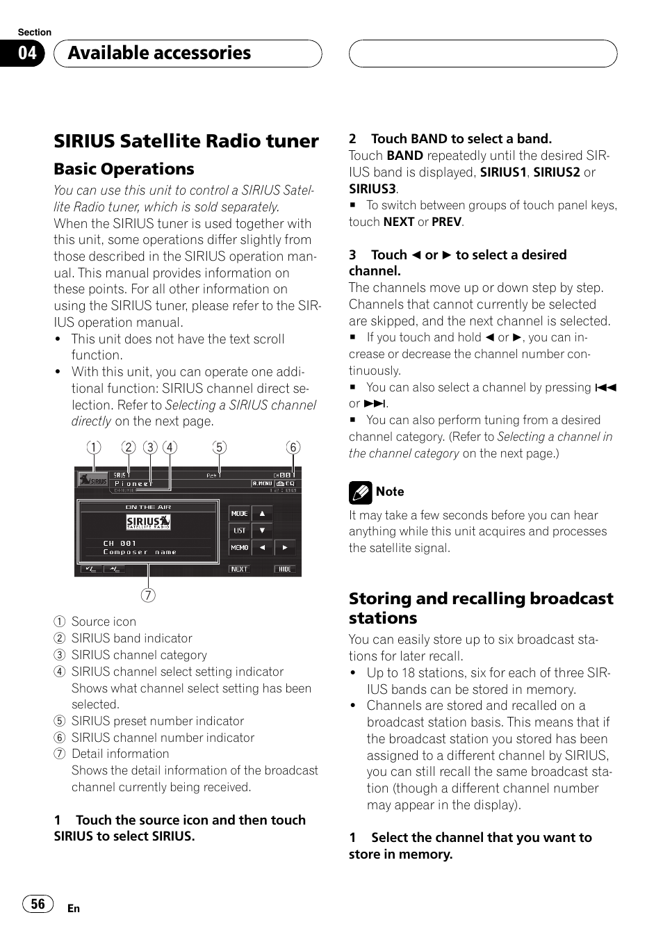 Sirius satellite radio tuner, Basic operations 56, Storing and recalling broadcast | Stations, Available accessories | Pioneer AVH-P5900D User Manual | Page 56 / 106
