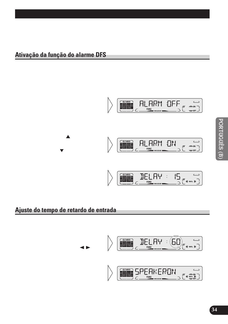 Função do alarme dfs, Ativação da função do alarme dfs, Ajuste do tempo de retardo de entrada | Pioneer DEH-P4150 User Manual | Page 119 / 128