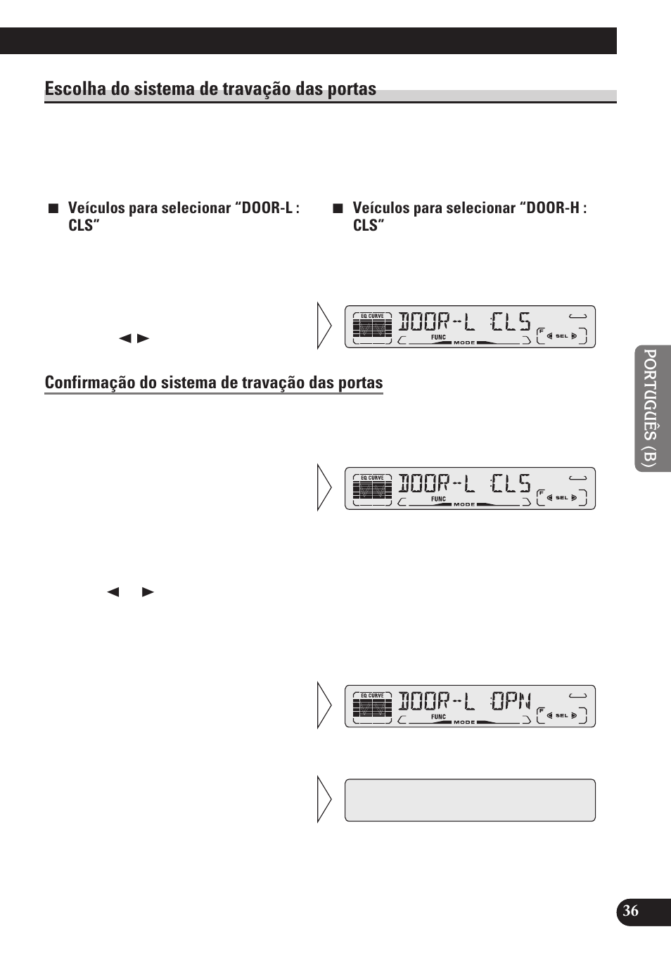 Escolha do sistema de travação das portas, Confirmação do sistema de travação das portas | Pioneer DEH-P4150 User Manual | Page 121 / 128